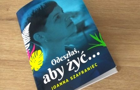 odeszłaś, aby żyć