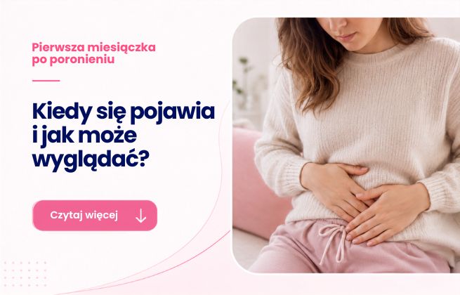 Miesiączka po poronieniu – co warto wiedzieć?