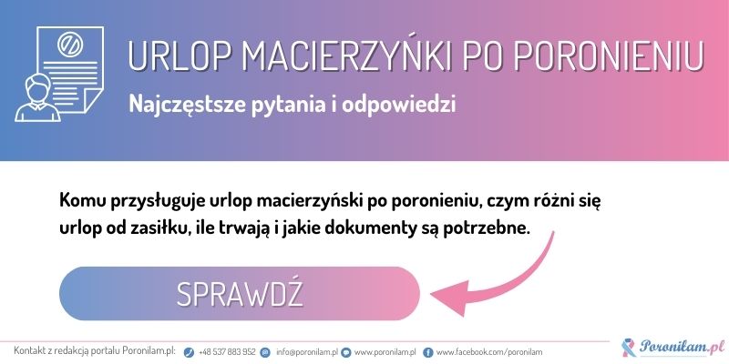 Urlop macierzyński po poronieniu - FAQ