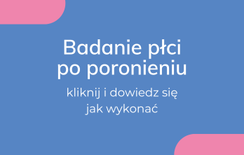 jak określic płeć po poronieniu